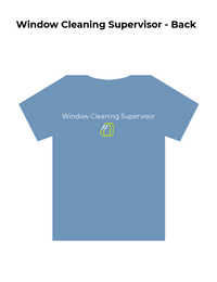 Window Cleaning Supervisor - T-Shirt